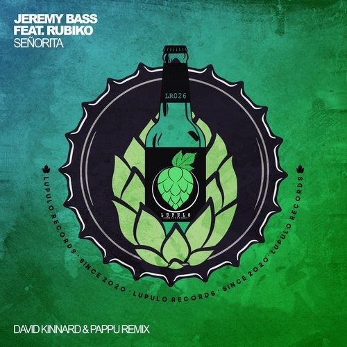 Jeremy Bass, Rubiko - Senorita (David Kinnard & Pappu Remix) [LR026]